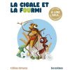 Céline Alvarez - Livre La Cigale et la fourmi - Les Arenes