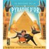 Livre enquête animé Le mystère de la pyramide d'or - Editions Milan