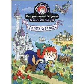 Livre Mes premières énigmes à tous les étages - Au pays des contes - Bayard Jeunesse