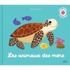 Milan - Mon livre à toucher Les animaux des mers - Editions Milan