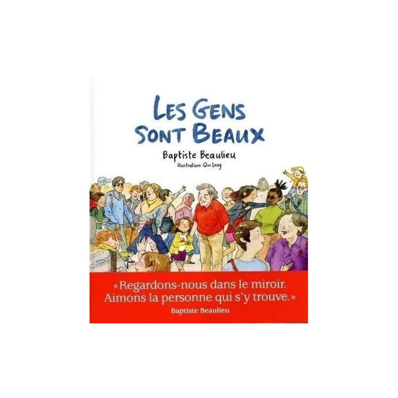 Livre les gens sont beaux - Baptiste Beaulieu - Les Arenes