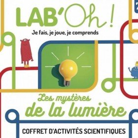 Bayard le kit d'activité Les secrets de la lumiére - Bayard Jeunesse