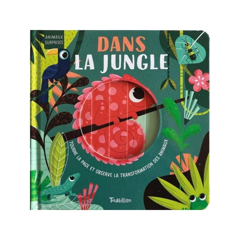 Tourbillon Livre les animaux surprises de la jungle - Editions Milan