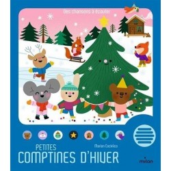 Milan - Livre sonore - Petites comptines d' Hiver pour bebe - Editions Milan