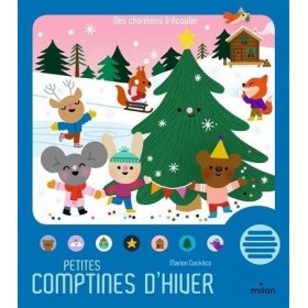 Milan - Livre sonore - Petites comptines d' Hiver pour bebe - Editions Milan