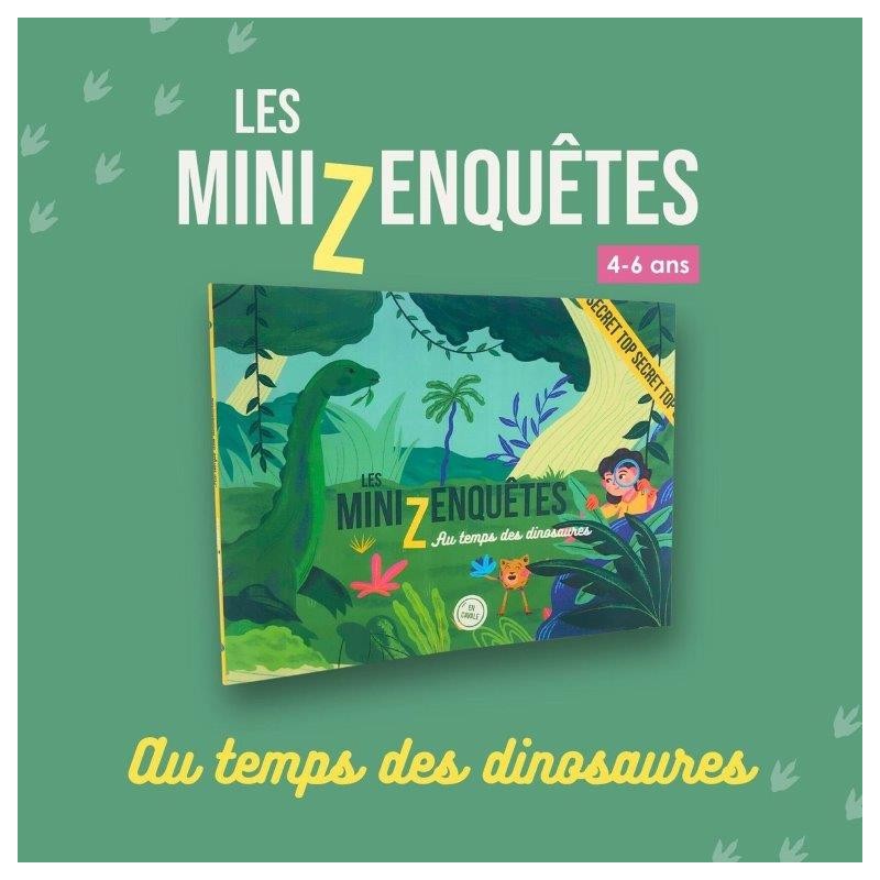 En cavale Mini z 'enquêtes Aux temps des dinosaures - En cavale