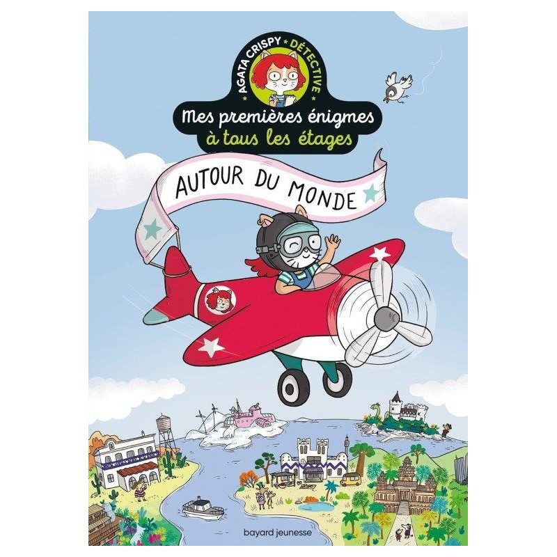 Livre Mes premières énigmes à tous les étages - Autour du monde - Bayard Jeunesse