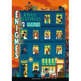 Livre Enigmes à tous les étages Tome 2 - les 12 mauvais coups de minuit - Bayard Jeunesse