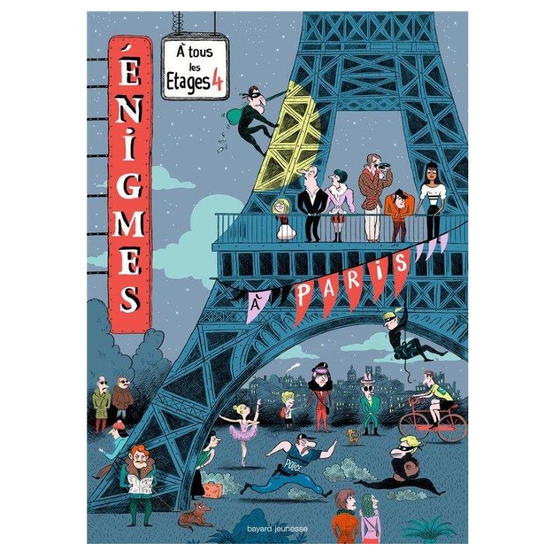 Livre Enigmes à tous les étages Tome 4- A Paris - Bayard Jeunesse