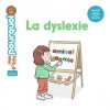 Livre- Milan mes p'tits Pourquoi La dyslexie - Editions Milan