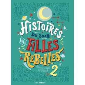 Livre - Histoires du soir pour filles rebelles Tome II - Les Arenes