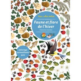 Cahier d'activités Mon cahier Nature la Faune et la Flore de l'Hiver - Editions Amaterra