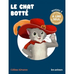 Céline Alvarez - Livre Le chat Botté - Les Arenes