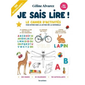 Céline Alvarez - Livre d'activités Je sais lire (nouvelle édition) - Les Arenes