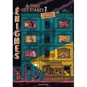 Livre Enigmes à tous les étages Tome 1 - Coupables en pagaille ! - Bayard Jeunesse