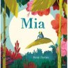 Livre- Mia de Benji Davies - Editions Milan